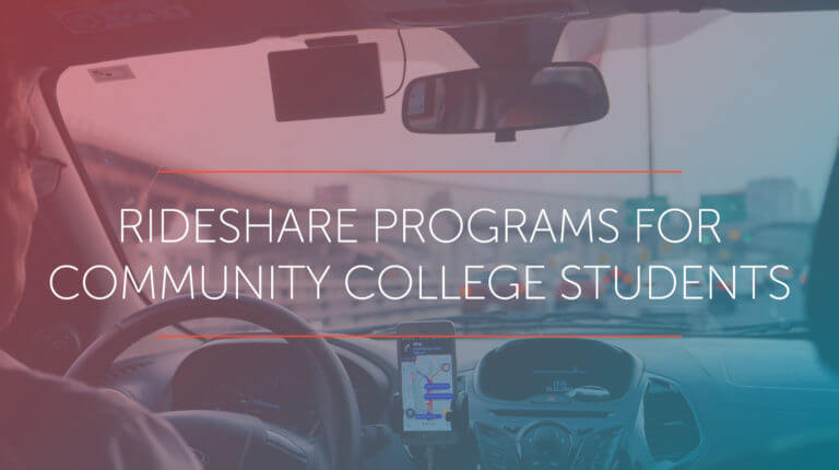 Rideshare Programs for Community College Students - Aperture CM