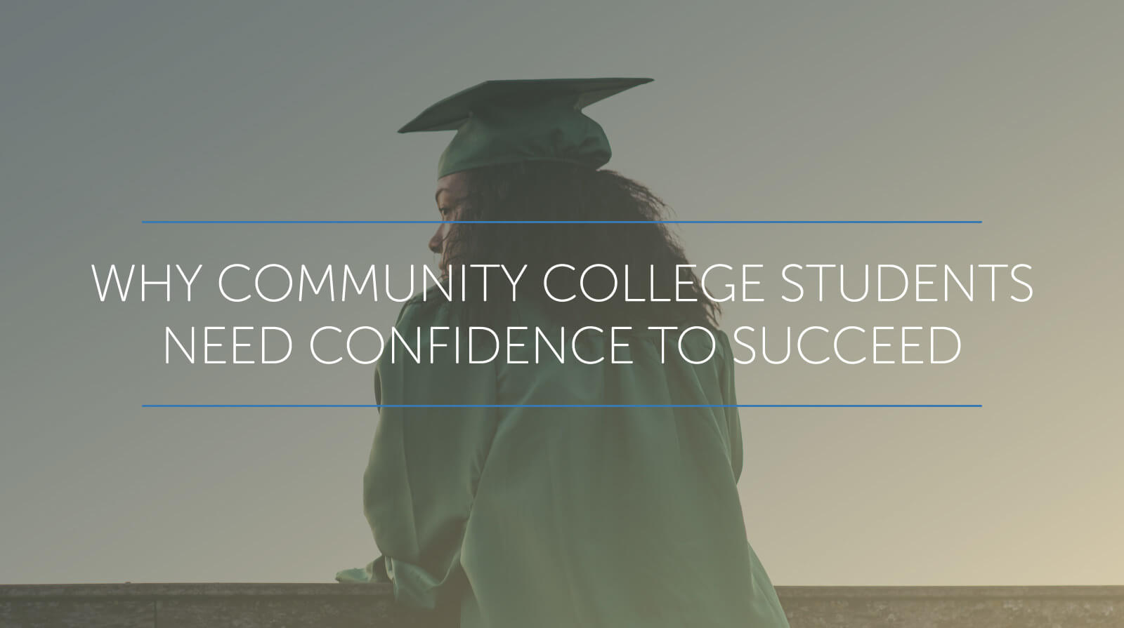 why community college students need confidence to succeed