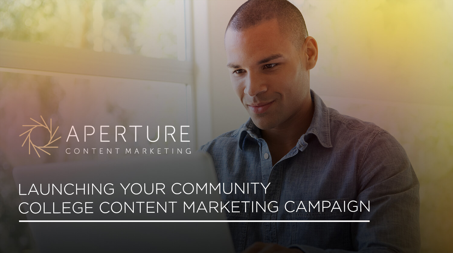 community college content marketing campaign