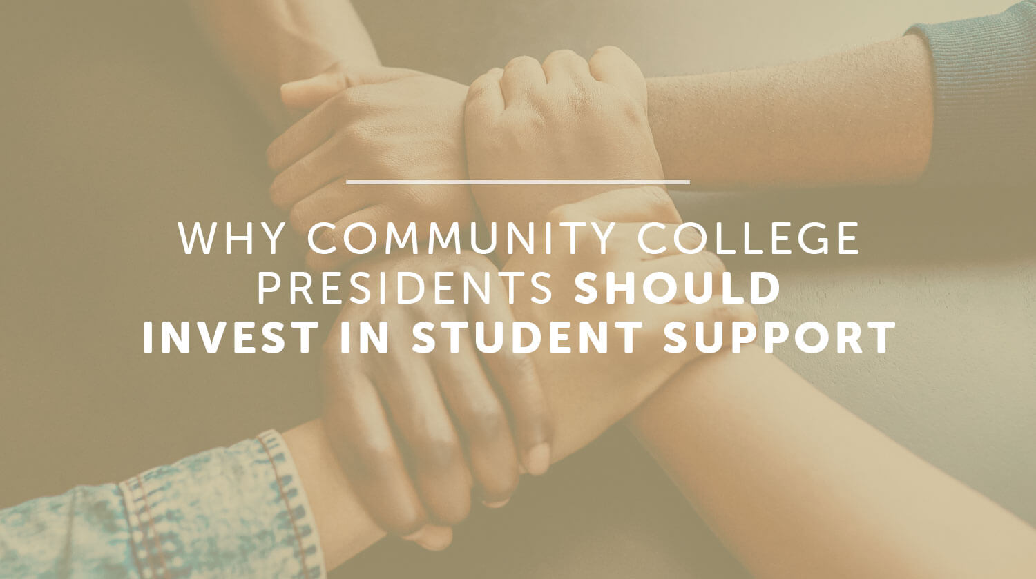 Why Community College Presidents Should Invest in Student Support